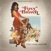 Artwork for Foxy Brown (feat. Rocstar) by Ched Macke