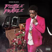 Artwork for Pistolz & Pearlz by Kodak Black