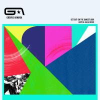 Artwork for Get Out on the Dancefloor (feat. Nick Littlemore) (Krystal Klear Remix) by Groove Armada