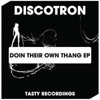 Artwork for Doin Their Own Thang EP by Discotron