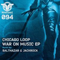 Artwork for War On Music EP by Chicago Loop