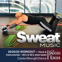 Artwork for 20/20/20 Workout by The Jagged Edges