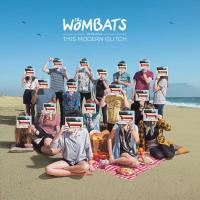 Artwork for The Wombats Proudly Present... This Modern Glitch by The Wombats