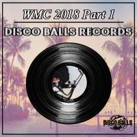 Artwork for WMC 2018, Pt. 1 by Various Artists