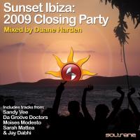 Artwork for Sunset Ibiza: 2009 Closing Party (Mixed by Duane Harden) by Duane Harden