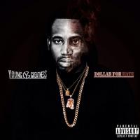 Artwork for Dollar For Hate by Young Greatness