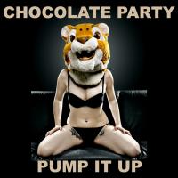 Artwork for Pump It Up by Chocolate Party