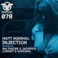 Artwork for Injection by Matt Minimal