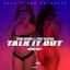 Artwork for Talk It Out (feat. Work Dirty)
