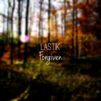 Artwork for Forgiven by Lastik