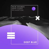 Artwork for Deep Blue by Rain Sounds