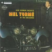 Artwork for Mel Tormé at the Crescendo (Live) (2014 - Remaster) by Mel Tormé