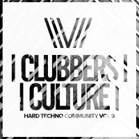 Artwork for Clubbers Culture: Hard Techno Community, Vol.9 by Various Artists