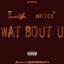 Artwork for Wat Bout U