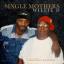 Artwork for Single Mothers (feat. Gorgeous George)