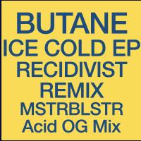 Artwork for ICE COLD EP RECIDIVIST REMIX by Butane