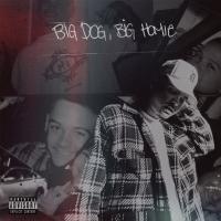 Artwork for Big Dog, Big Homie by J. Sirus