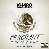 Artwork for Immigrant (feat. Ese Loks & Sonniie) by Kharo