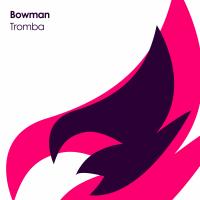 Artwork for Tromba by Bowman