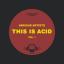 Artwork for Acid Troops (Original Mix)
