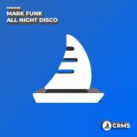 Artwork for All Night Disco by Mark Funk