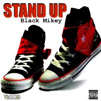 Artwork for Stand Up by Black Mikey