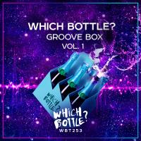 Artwork for Which Bottle?: GROOVE BOX, Vol. 1 by Various Artists