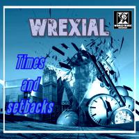 Artwork for Times and setbacks by Wrexial