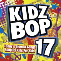 Artwork for Kidz Bop 17 by KIDZ BOP Kids