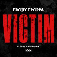 Artwork for Victim by Project Poppa