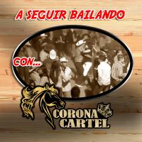 Artwork for A Seguir Bailando by Corona Cartel