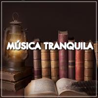 Artwork for Música Tranquila by Musica Relajante