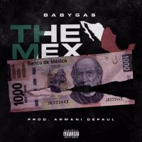 Artwork for The Mex by Baby Gas