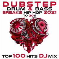 Artwork for Dubstep Drum & Bass Breaks Hip Hop 2021 to 2011 Top 100 Hits DJ Mix by Dubstep Spook