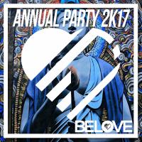 Artwork for BeLove Annual Party 2k17 by Various Artists