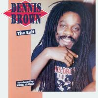 Artwork for The Exit by Dennis Brown