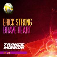 Artwork for Brave Heart by Erick Strong