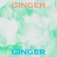 Ginger