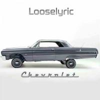 Artwork for Chevrolet by Looselyric