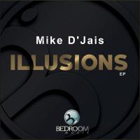 Artwork for Illusions by Mike D' Jais