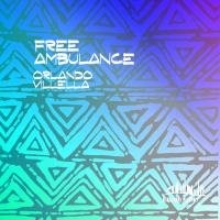 Artwork for Free Ambulance by Orlando Villella