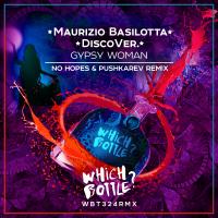 Artwork for Gypsy Woman (No Hopes & Pushkarev Remix) by Maurizio Basilotta