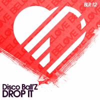 Artwork for Drop It by Disco Ball'z