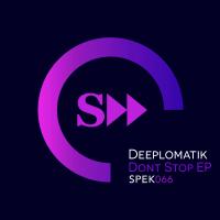 Artwork for Don't Stop EP by Deeplomatik