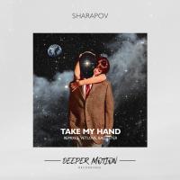 Artwork for Take My Hand by Sharapov