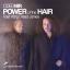 Artwork for Power Of The Hair (Instrumental Mix)