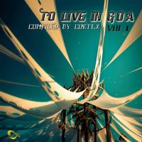 Artwork for To Live In Goa - Vol 1 by Various Artists