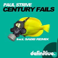 Artwork for Century Fails by Paul Strive