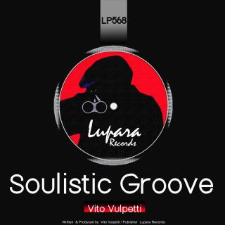 Artwork for Soulistic Groove (Original Mix)