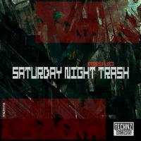 Artwork for Saturday Night Trash by Assuc